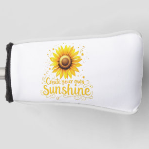 Couvre-club De Golf Créer votre propre soleil - Tournesol motivant