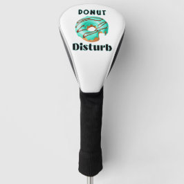 Couvre-club De Golf Donut Disturb fun