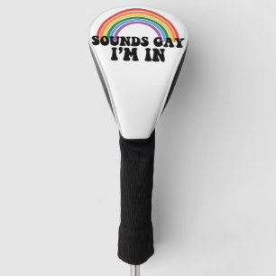 Couvre-club De Golf Fierté LGBT Sons Gay Je Suis Dans Gay Arc-en-ciel