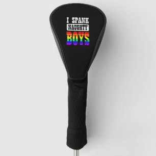 Couvre-club De Golf Gay Daddy I Spank Naughty Boy