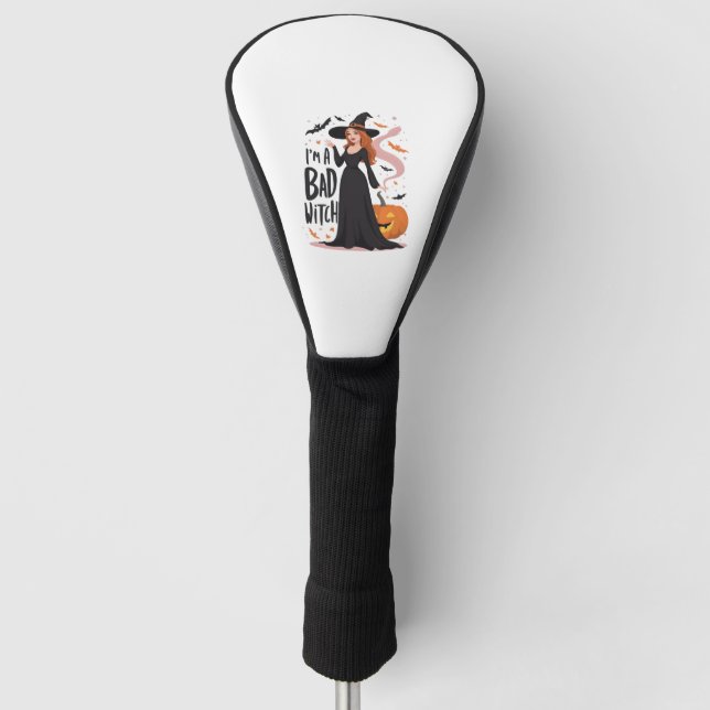 Couvre-club De Golf Je suis une mauvaise sorcière (Devant)