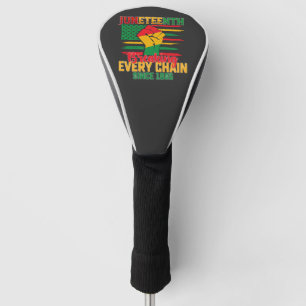 Couvre-club De Golf Juneteenth brisant chaque chaîne depuis 1865