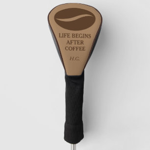 Couvre-club De Golf La vie commence après le café amusant couverture d