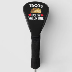Couvre-club De Golf Les Tacos Sont Mon Amoureux De La Nourriture Drôle