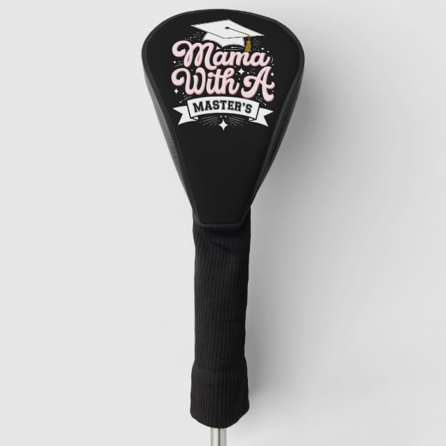 Couvre-club De Golf Maman avec une maîtrise diplômée maman (Devant)