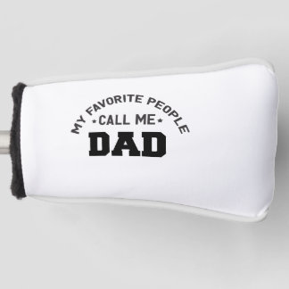 Couvre-club De Golf Mes gens préférés m'appellent papa