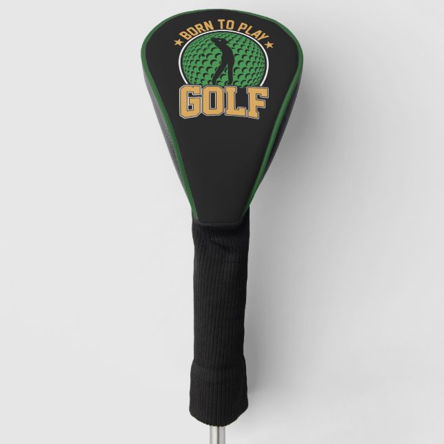 Couvre-club De Golf Né pour jouer au golf (Devant)