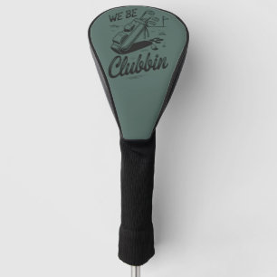 Couvre-club De Golf Nous sommes des clubbeurs amateurs de golf drôle B