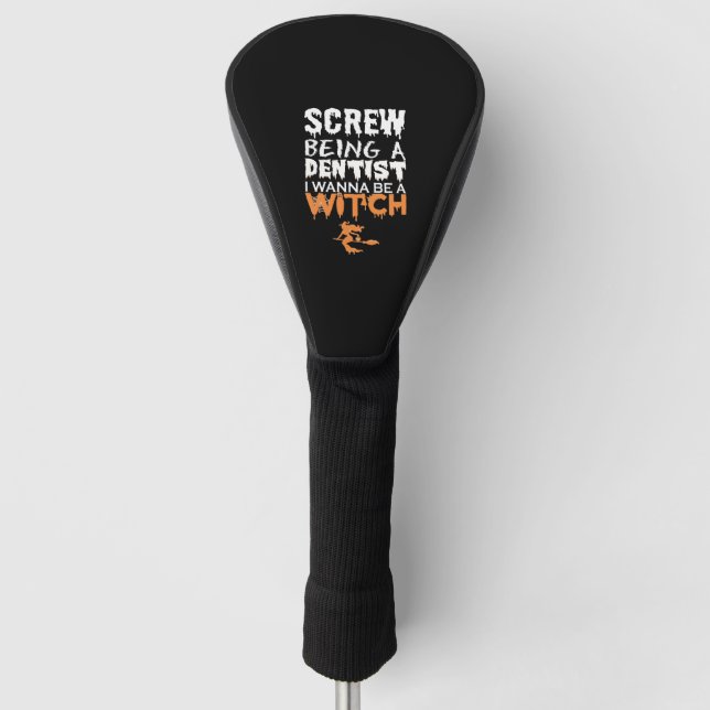 Couvre-club De Golf Vis Être Dentiste Wanna sorcière Halloween (Devant)