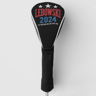 Couvre-club De Golf Vote élection politique drôle Lebowski 2024