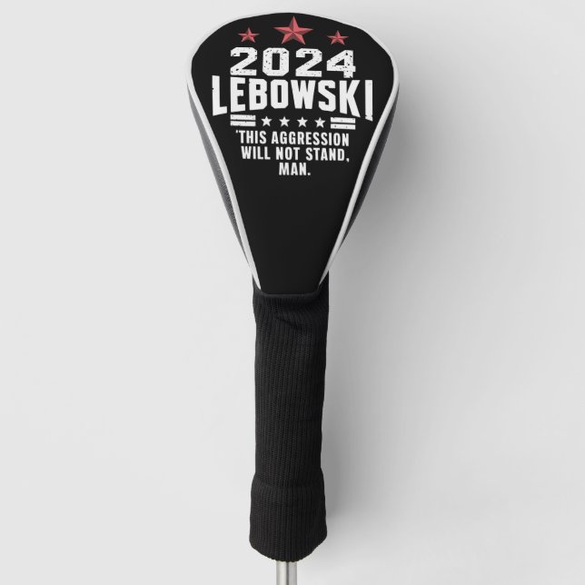 Couvre-club De Golf Vote politique amusant de Lebowski élection 2024 (Devant)