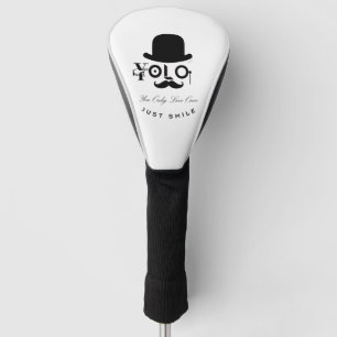 Couvre-club De Golf YOLO : Vous Ne Vivez Qu'Une Fois - Souris !