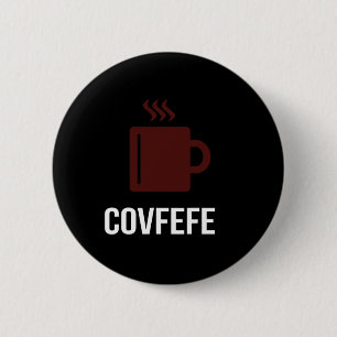 Covfefe-Kaffee Präsident Donald Trump Meme  Button