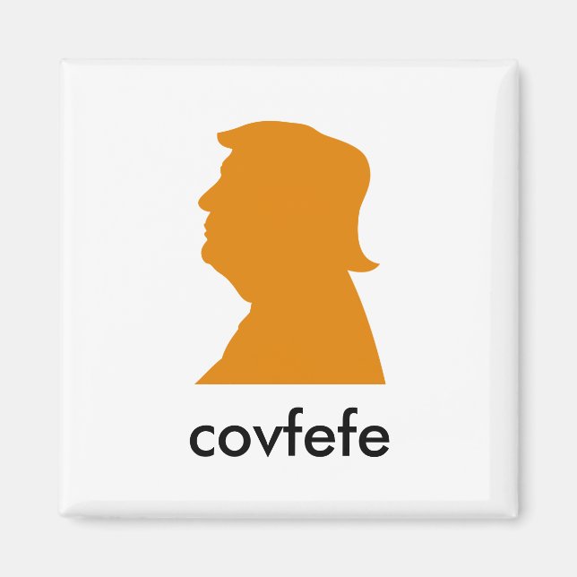Covfefe? Magnet (Vorne)