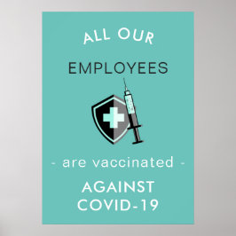 Covid-19 Alle Mitarbeiter geimpft Sicherheit indiv Poster