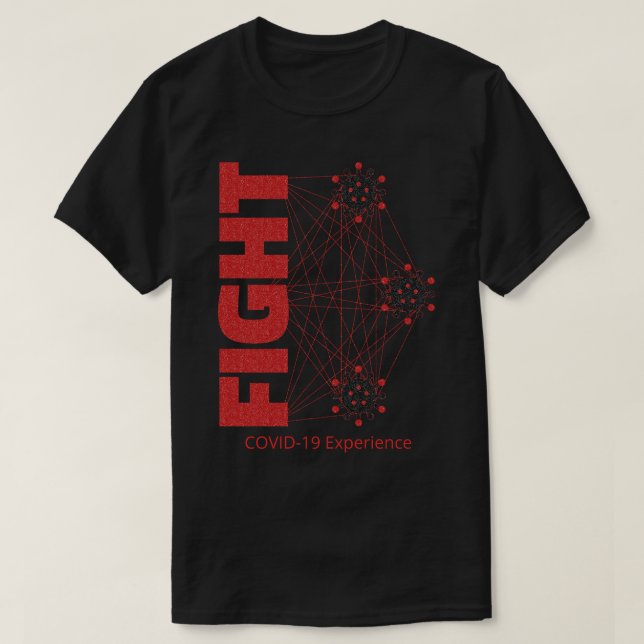 COVID-19 Erfahrung, Kampf, Virus, Schwarz & Rot T-Shirt (Design vorne)