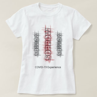 COVID-19 Erfahrung, Sorrow Black Red Virus Custom T-Shirt