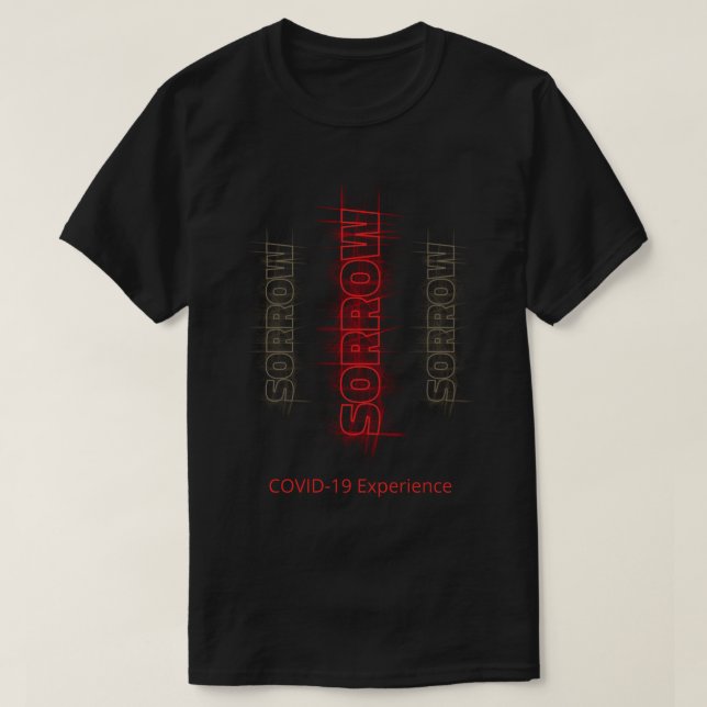 COVID-19 Erfahrung, Sorrow Virus Red anpassbar T-Shirt (Design vorne)