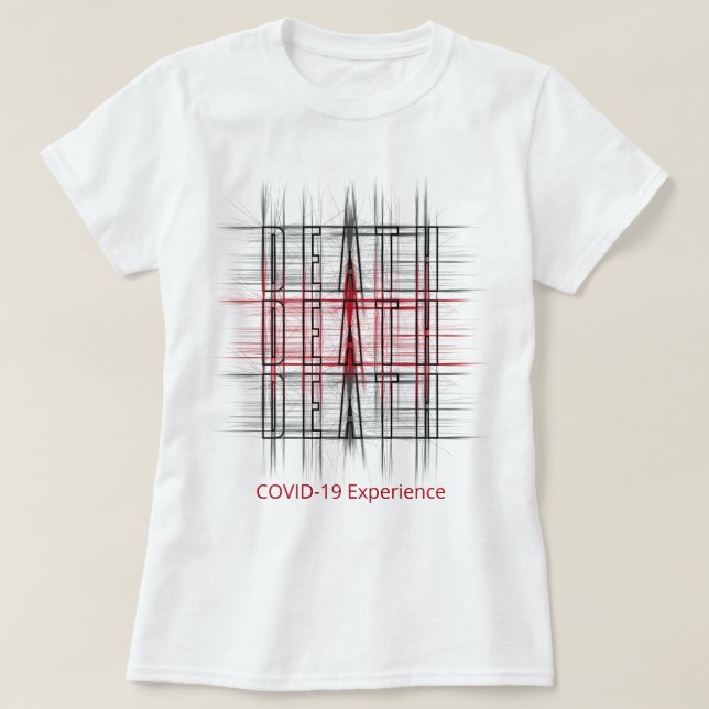 COVID-19 Erfahrung, Tod, Pandemie, Rot und Schwarz T-Shirt (Design vorne)