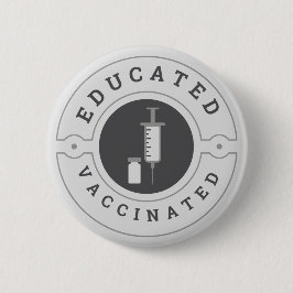 Covid-19 geimpft pädagogische Proud Geometric Gray Button