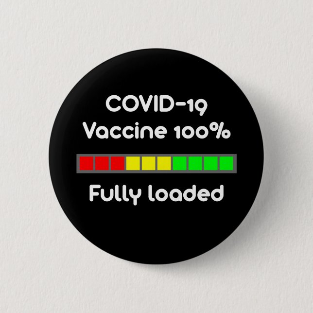 Covid 19 Impfstoff 100 % Vollschwarz Button (Vorderseite)