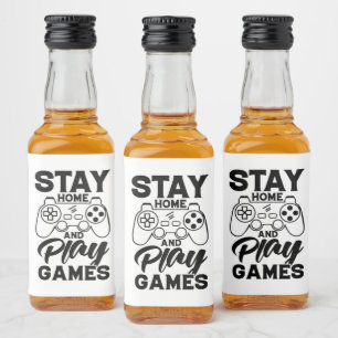 COVID 19 Quarantine Gamer Gift - Bleibe auf Zuhaus Alkoholflaschenetikett