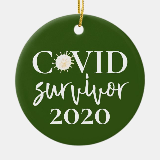 Covid Coronavirus Survivor 2020 Keramik Ornament (Vorne)