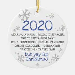 COVID Pandemic Isolation Mask Wearing 2020 Keramik Ornament