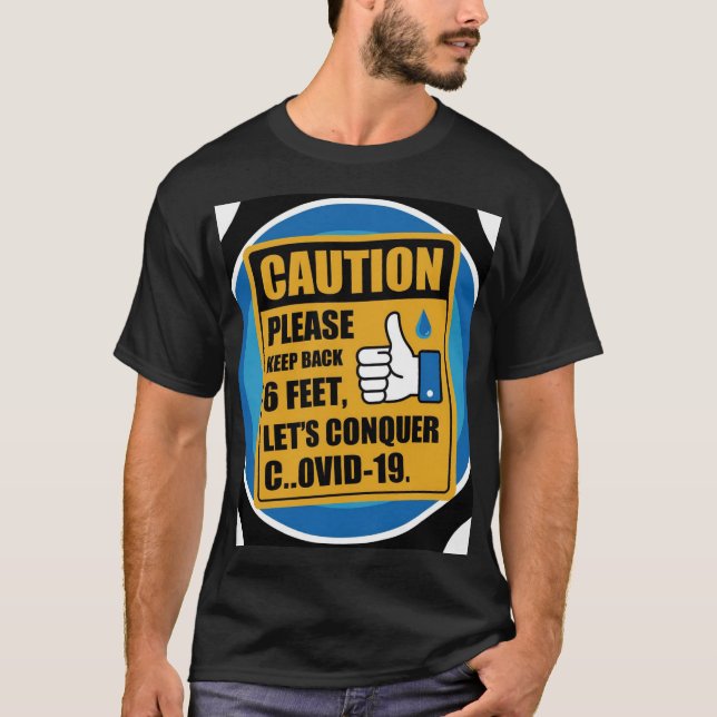 COVID Safety Caution T-Shirt - Behalt zurück 1,5 M (Vorderseite)