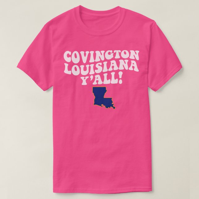 Covington LA Flag Niedliches südliches Sprichwort T-Shirt (Design vorne)