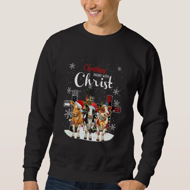 Cow Christmas Begins With Christ Cow  Christmas Sweatshirt (Vorderseite)