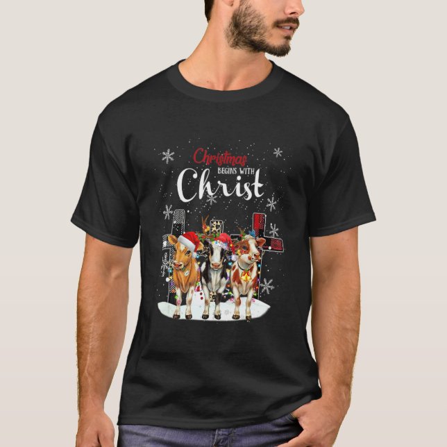 Cow Christmas Begins With Christ Cow  Christmas T-Shirt (Vorderseite)