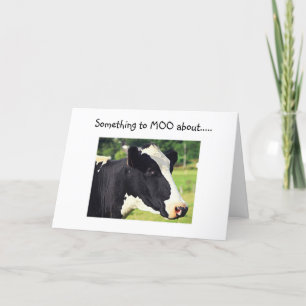 COW SAYS "SOMETHING TO MOO ABOUT" U R "40" KARTE