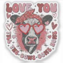Cow Valentine - Autocollant d'amour - Saint-Valent