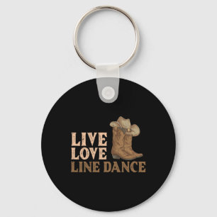 Cowboy Boots Line Tanzen Land Hat Live Liebe Li Schlüsselanhänger