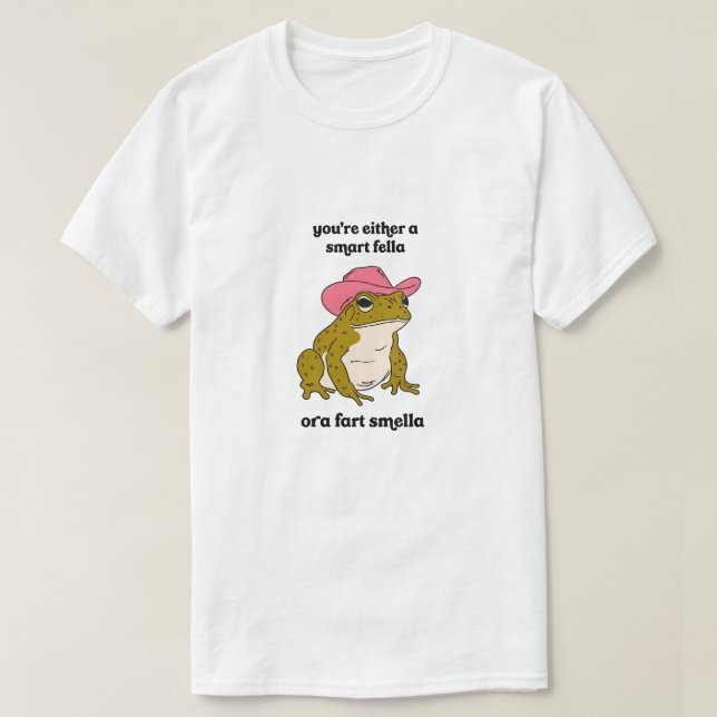 Cowboy Frosch Meme Smart Fella oder Fart Smella T-Shirt (Design vorne)