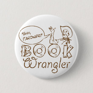 Cowboy Funny Librarian Button