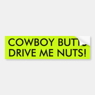 COWBOY-HINTERN FAHREN MICH NUTS! AUTOAUFKLEBER
