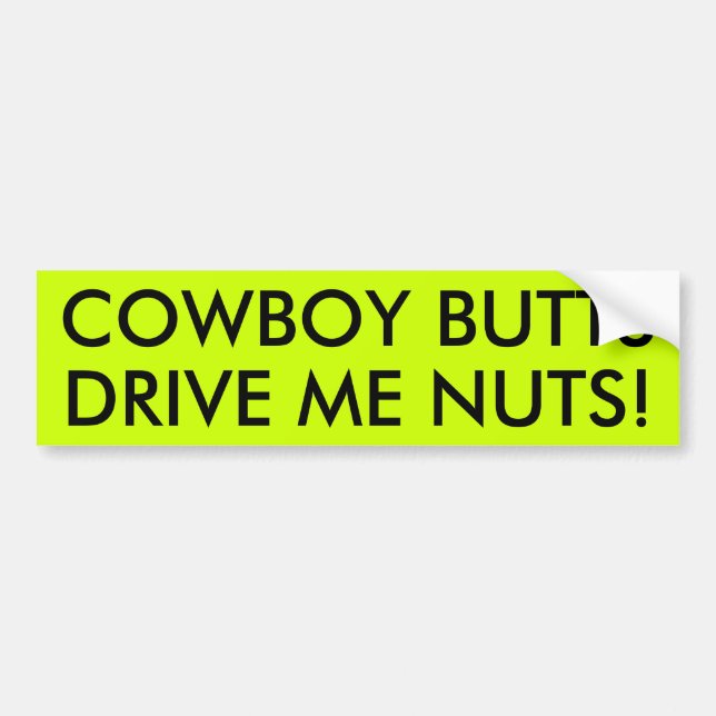 COWBOY-HINTERN FAHREN MICH NUTS! AUTOAUFKLEBER (Vorne)