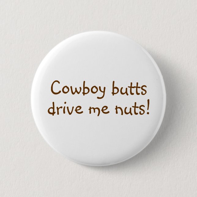 Cowboy-Hintern fahren mich Nuts Button (Vorderseite)