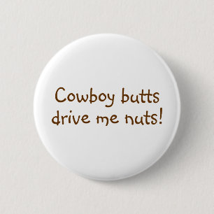 Cowboy-Hintern fahren mich Nuts Button