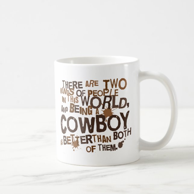 Cowboy-(lustiges) Geschenk Kaffeetasse (Rechts)