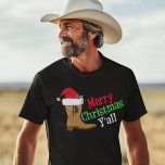 Cowboy Merry Christmas Yall T-Shirt<br><div class="desc">Frohe Weihnachten, ja. Ein lustiges Urlaubsgeschenk für einen texanischen Cowboy, der mit Südslang spricht. Ein Cowboy stiefelte mit einem Hut aus dem Weihnachtsmann.</div>