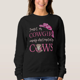 Cowboy NUR EIN KÜHLER, DER EINFACH VON KÄUERN ENTF Sweatshirt
