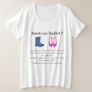 Cowboy oder Girl Boots Balet Gender Reveal Große Größe T-Shirt