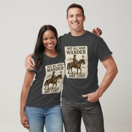 Cowboy Pferd T - Shirt nicht alle, die wandern ver