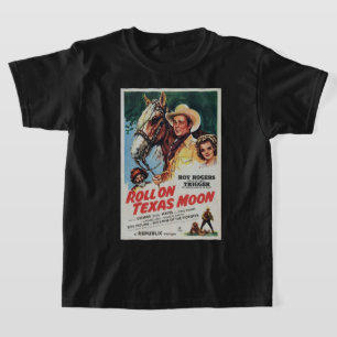 Cowboy Poster Roll On Texas Mond T-Shirt