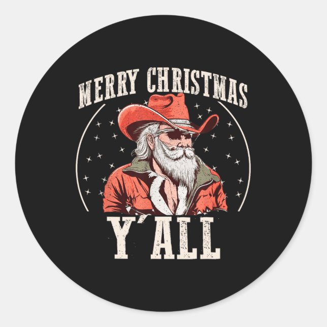 Cowboy Santa Claus Frohe Weihnachten Y'all Western Runder Aufkleber (Vorderseite)