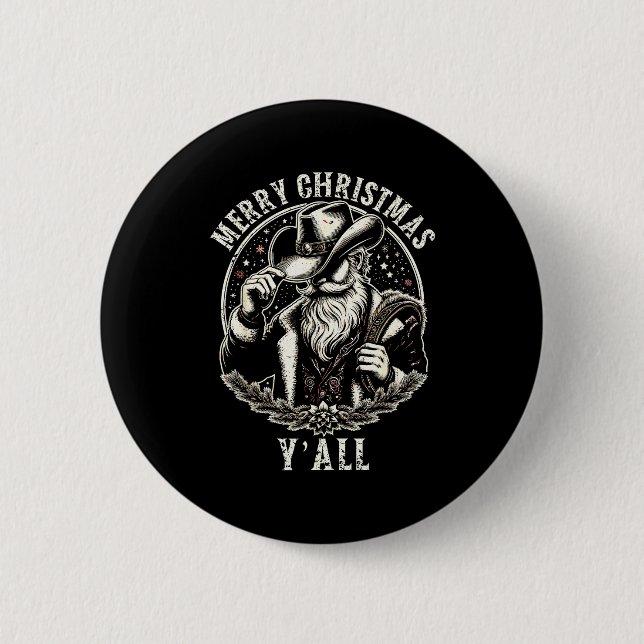 Cowboy Santa Claus Merry Christmas Y'all Western C Button (Vorderseite)