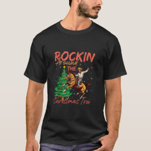 Cowboy Santa Ride Pferd Rocking rund um den Christ T-Shirt